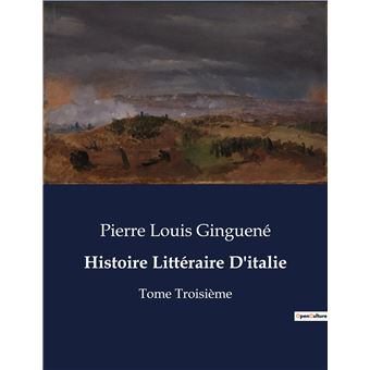 Histoire Littéraire D'italie