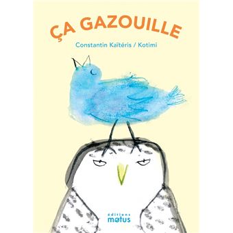 Ça gazouille