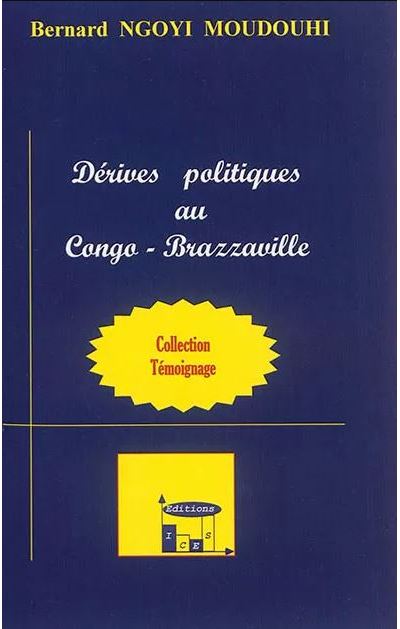 Dérives politiques au Congo-Brazzaville
