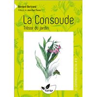 La Consoude, trésor du jardin - Vol. 8