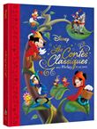 DISNEY - Les contes classiques revisités par Mickey et ses amis