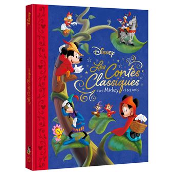 DISNEY - Les contes classiques revisités par Mickey et ses amis