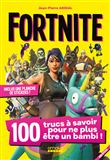Fortnite : 100 trucs à savoir pour ne plus être un bambi