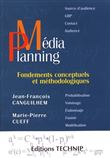 Médiaplanning - Fondements conceptuels et méthodologiques