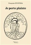 Je porte plainte