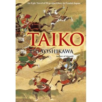 その他 Taiko (By: Eiji Yoshikawa) Taiko by Eiji Yoshikawa | Goodreads