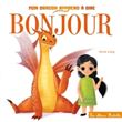 Tout carton - Mon dragon apprend à dire bonjour