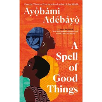 A Spell Of Good Things