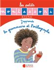 Les Petits Montessori - J'apprends la grammaire et l'orthographe