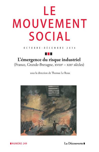Le mouvement social numéro 249 L'émergence du risque industriel