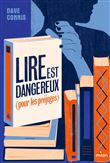 Lire est dangereux (pour les préjugés)