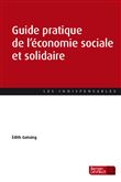 Guide pratique de l'économie sociale et solidaire