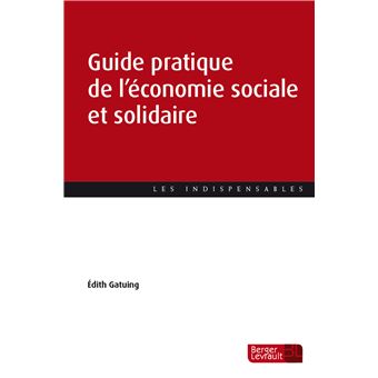 Guide pratique de l'économie sociale et solidaire