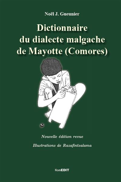Dictionnaire du dialecte malgache de Mayotte, Comores