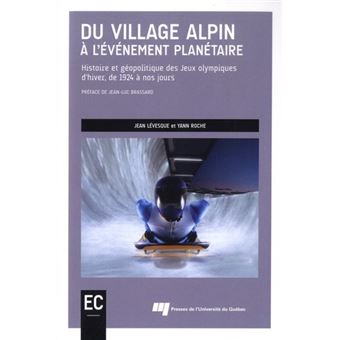 Du village alpin à l'événement planétaire
