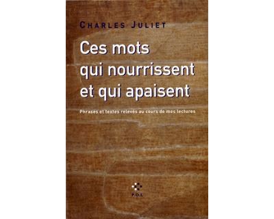 Ces mots qui nourrissent et qui apaisent