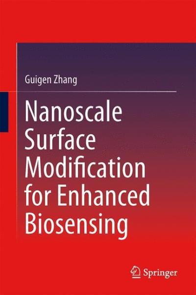 Nanoscale surface modification for enhanced biosensing