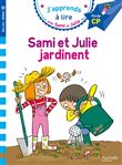 Sami et Julie CP Niveau 3 : Sami et Julie jardinent