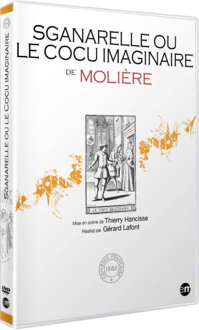 Sganarelle ou le cocu imaginaire de Molière DVD