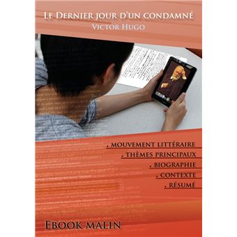 Fiche De Lecture Le Dernier Jour D'un Condamné - Résumé Détaillé Et ...