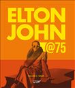 Elton John @75