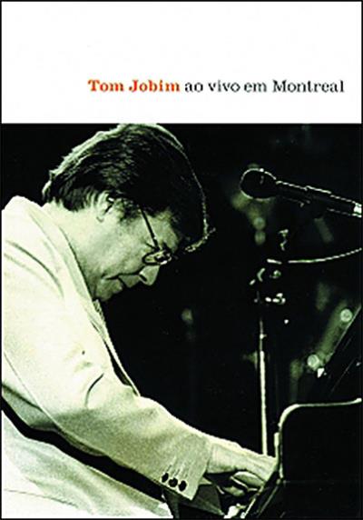 Tom Jobim ao vivo em Montreal
