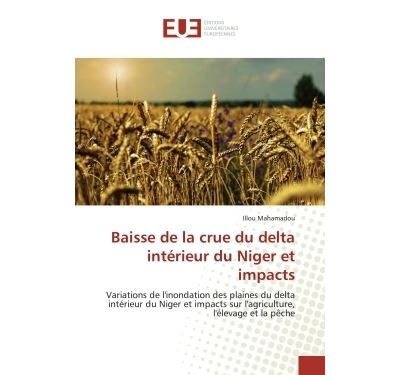Baisse de la crue du delta intérieur du niger et impacts