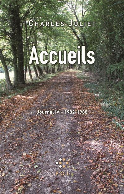 Journal, IV : Accueils