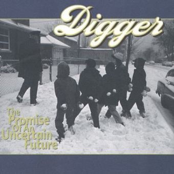 Digger-The Promise Of An Uncertain Future - 1