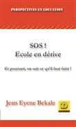 SOS! Ecole en dérive