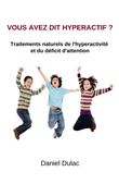 Vous avez dit hyperactif ?