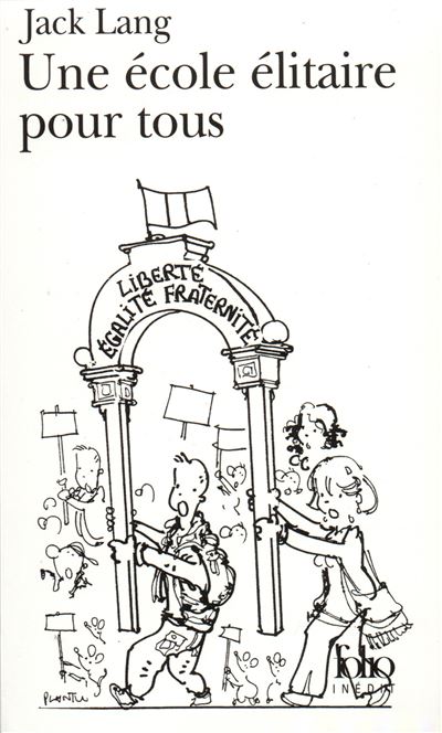 Une École élitaire pour tous - Jack Lang - Poche
