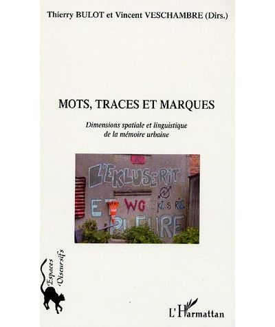 Mots, traces et marques