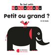 Les tout Petits Montessori - Petit ou grand ?