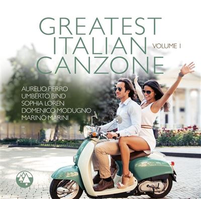 Greatest Italian Canzone Volume 1