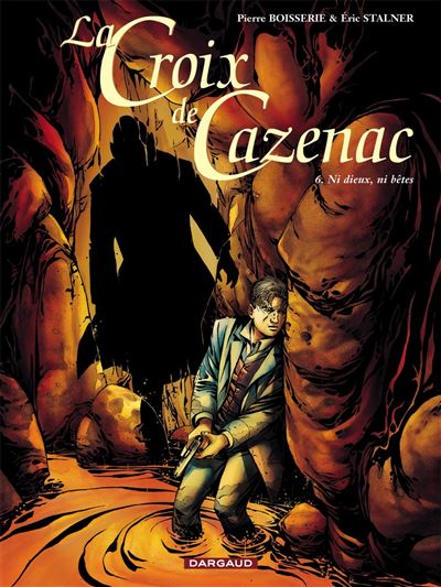La Croix de Cazenac - Ni dieux, ni bêtes