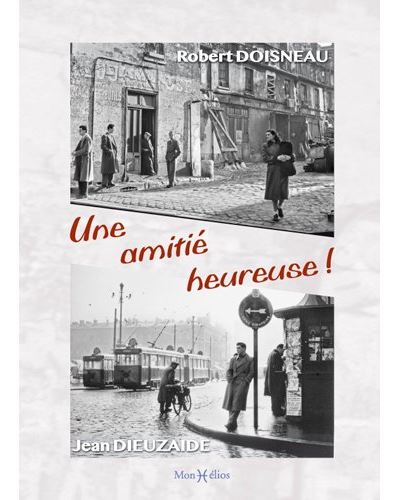Amitié heureuse, Dieuzaide-Doisneau (Une)