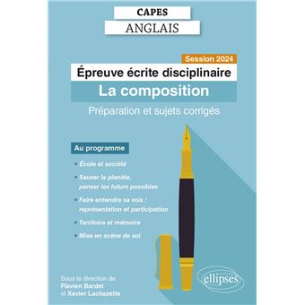 CAPES Anglais - Epreuve écrite disciplinaire - La composition - Session 2024