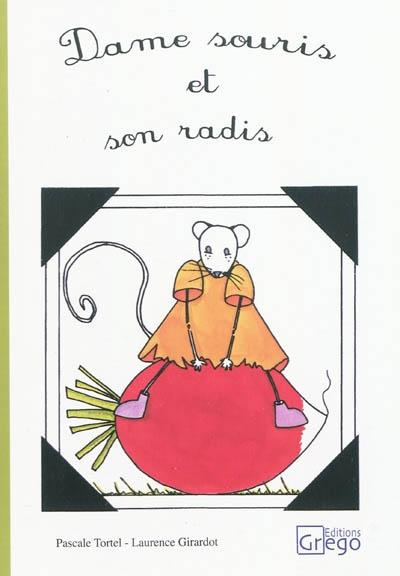 Dame souris et son radis