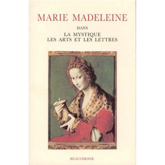 Marie-Madeleine dans la mystique