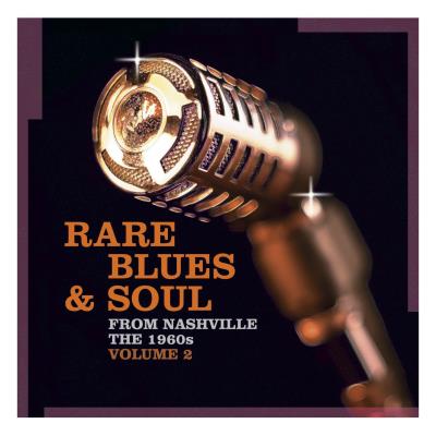 Rare blues and soul from nashville