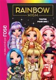 Rainbow High 05 - Toutes pour une !