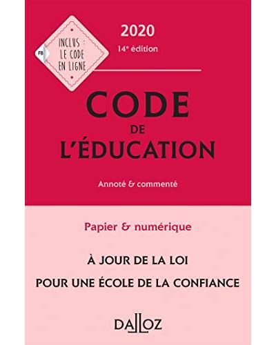 Code de l'éducation 2020, annoté et commenté - 14e ed.