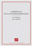 L'héritage et sa psychopathologie