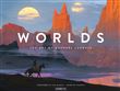 Worlds - The Art of Raphaël Lacoste