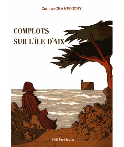 Complots sur l'Île d'Aix