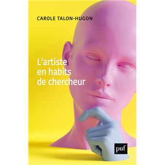 L'artiste en habits de chercheur