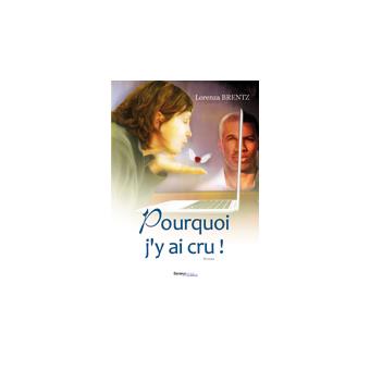 Pourquoi j'y ai cru ?