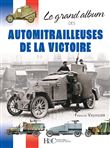Des automitrailleuses de la victoire