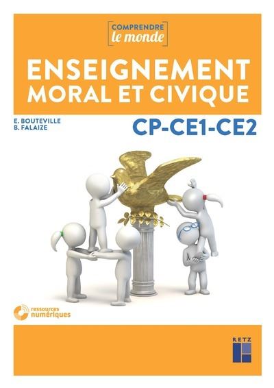 Enseignement moral et civique CP, CE1, CE2 Cycle 2